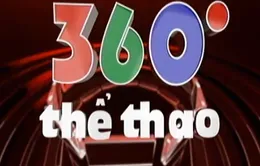 360 độ thể thao ngày 19/3
